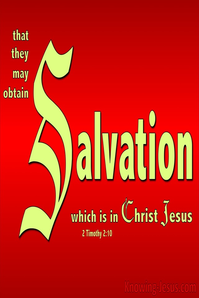 2 Timothy 2:10  Salvation Is In Christ Jesus (red)
